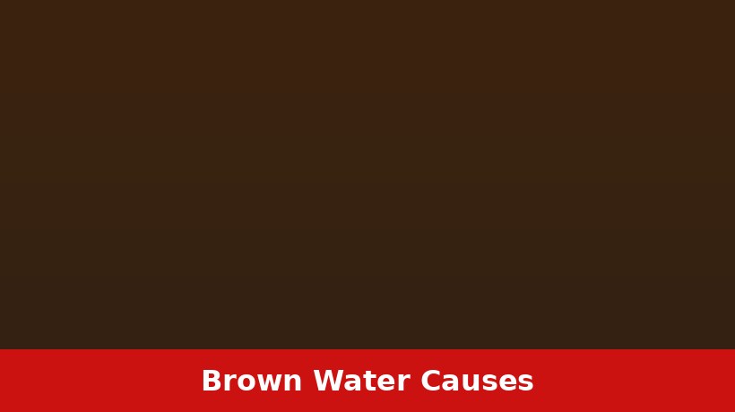 Brown or rust-colored tap water causes for Ponca City Oklahoma homes
