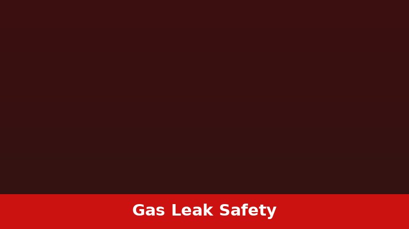 Gas leak safety response steps for Ponca City Oklahoma homeowners